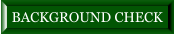 BACKGROUND CHECK